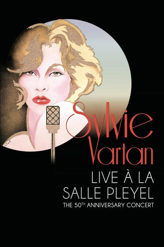 Sylvie Vartan - Live À La Salle Pleyel - The 50th Anniversary Concert ‎