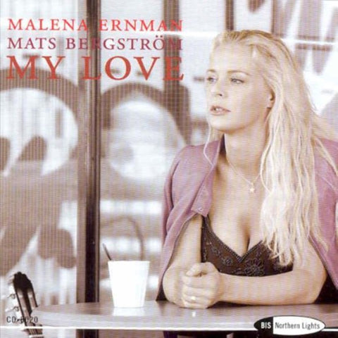 Malena Ernman / Mats Bergström - My Love