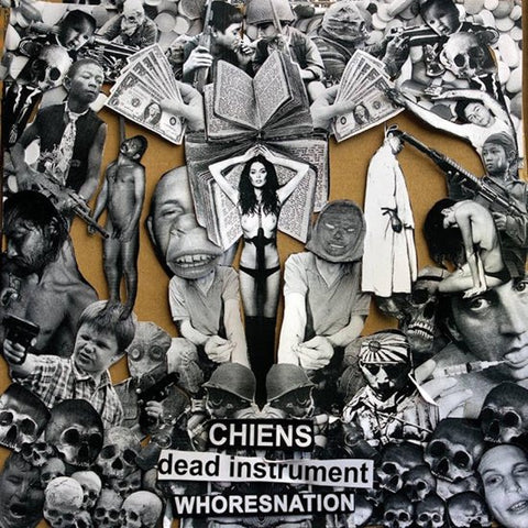 Chiens / Dead Instrument / Whoresnation - 3 Way Split 12