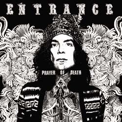 Entrance - Prayer Of Death