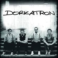 Dorkatron - Dorkatron