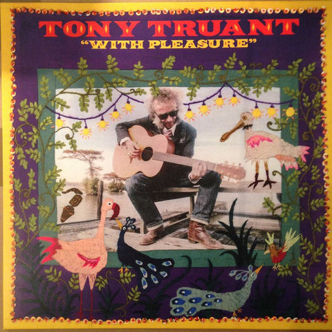 Tony Truant - With Pleasure