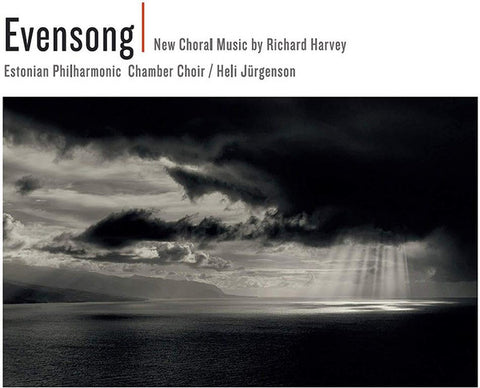 Richard Harvey, Estonian Philharmonic Chamber Choir, Heli Jürgenson - Evensong