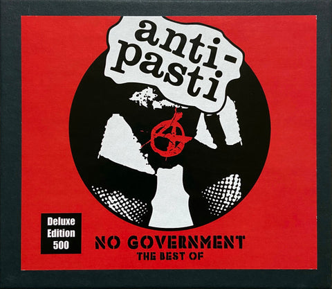 Anti-Pasti - No Government: The Best Of