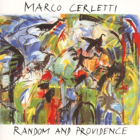 Marco Cerletti - Random And Providence