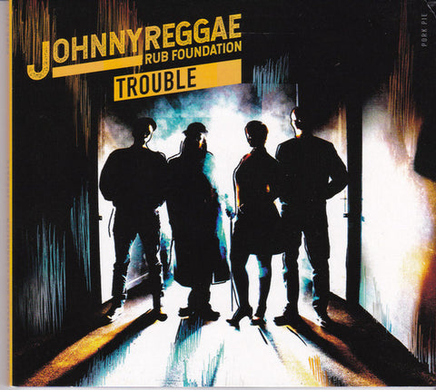 Johnny Reggae Rub Foundation - Trouble
