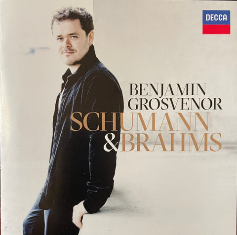 Benjamin Grosvenor, Schumann & Brahms - Kreisleriana, Romanzen, Blumenstück....