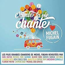 Various - Chante La Vie Chante (Love Michel Fugain)