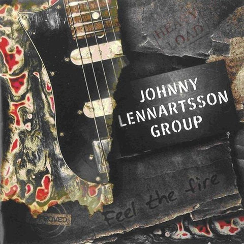 Johnny Lennartsson Group - Feel The Fire