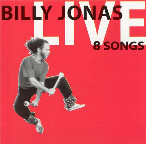 Billy Jonas - Live - 8 Songs