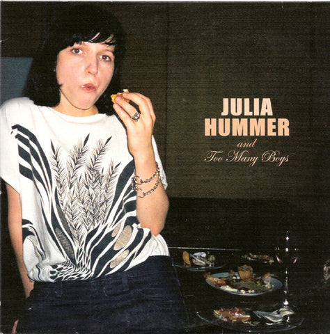 Julia Hummer & Too Many Boys - Our Empire Is / Too Many Boys