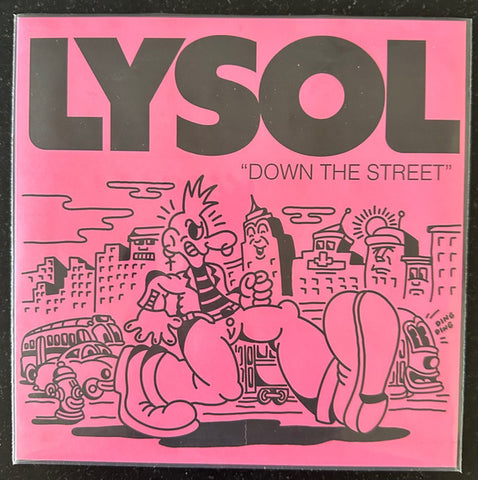 Lysol - Down The Street