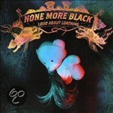 None More Black - Loud About Loathing