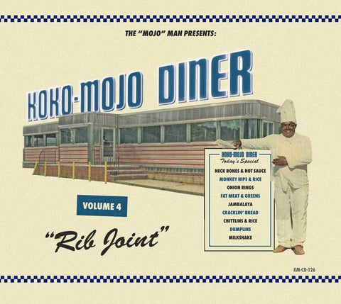 Various - Koko-Mojo Diner Volume 4 Rib Joint