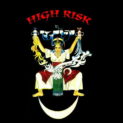 High Risk - High Risk