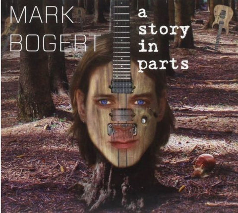 Mark Bogert - A Story In Parts