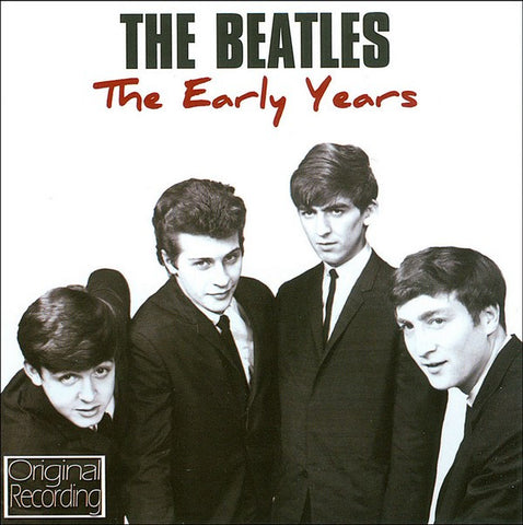 The Beatles, - The Early Years