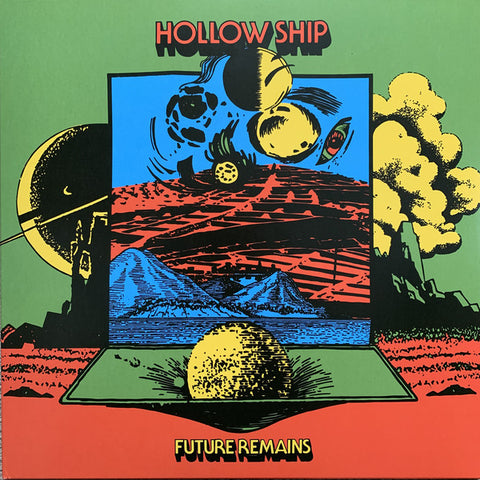 Hollow Ship - Future Remains