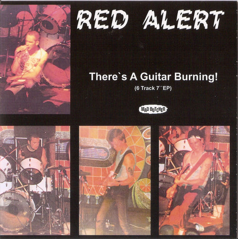 Red Alert - There's A Guitar Burning!