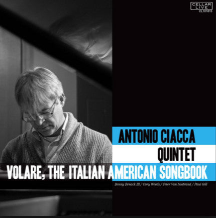 Antonio Ciacca Quintet - Volare, the Italian American Songbook