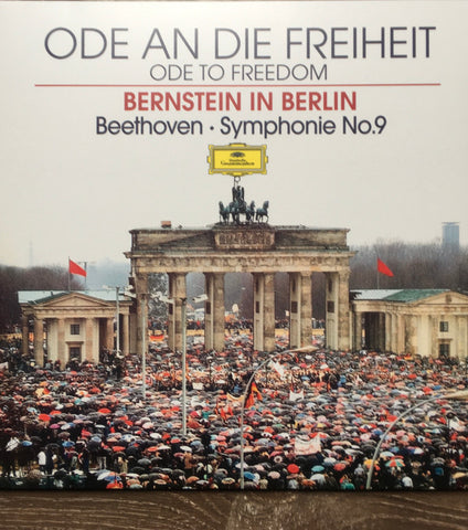 Bernstein, Beethoven -  Ode An Die Freiheit = Ode To Freedom (Bernstein In Berlin) - Symphonie No.9