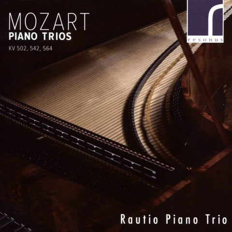Mozart, Rautio Piano Trio - Piano Trios KV 502, 542, 564