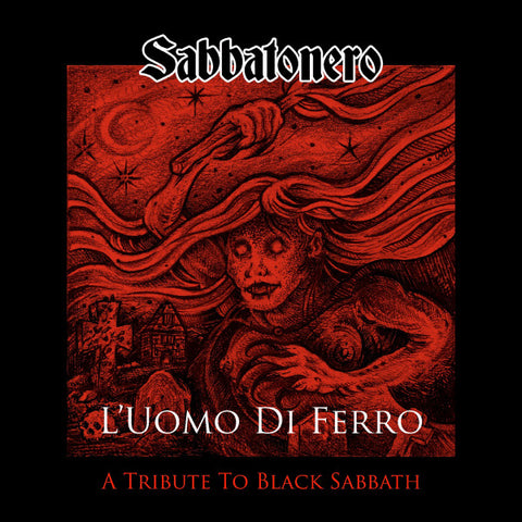 Sabbatonero - L'Uomo Di Ferro - A Tribute To Black Sabbath