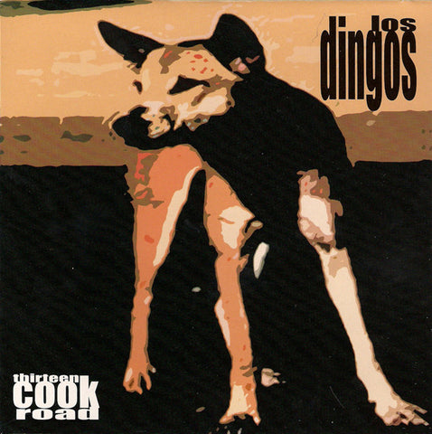 Los Dingos - Thirteen Cook Road