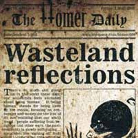 Homer, - Wasteland Reflections