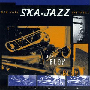 New York Ska-Jazz Ensemble - Low Blow