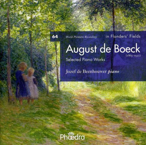 August de Boeck, Jozef De Beenhouwer - Selected Piano Works