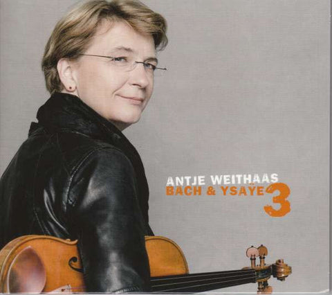 Antje Weithaas - Bach & Ysaÿe 3