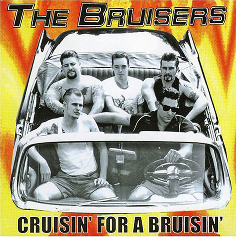The Bruisers - Cruisin' For A Bruisin'