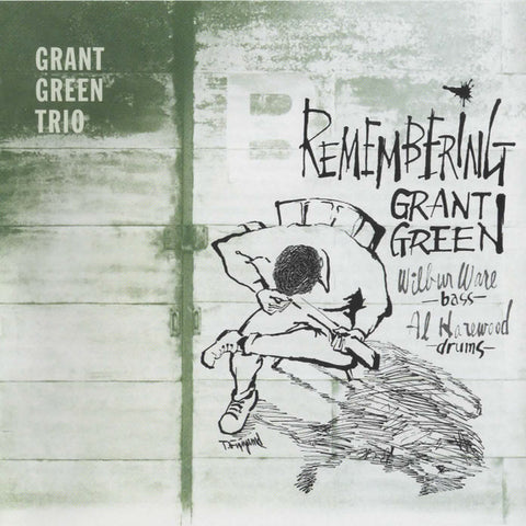 Grant Green - Remembering
