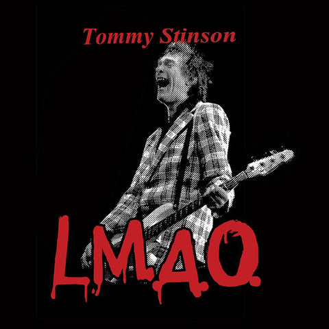 Tommy Stinson - L.M.A.O.