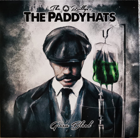 The O'Reillys & The Paddyhats - Green Blood