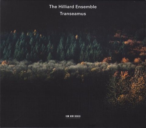 The Hilliard Ensemble, - Transeamus