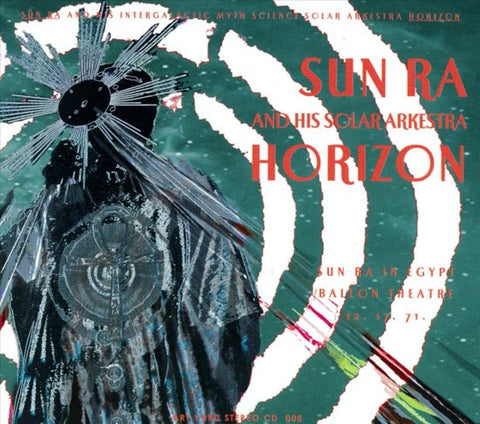 Sun Ra And His Solar Arkestra - Horizon