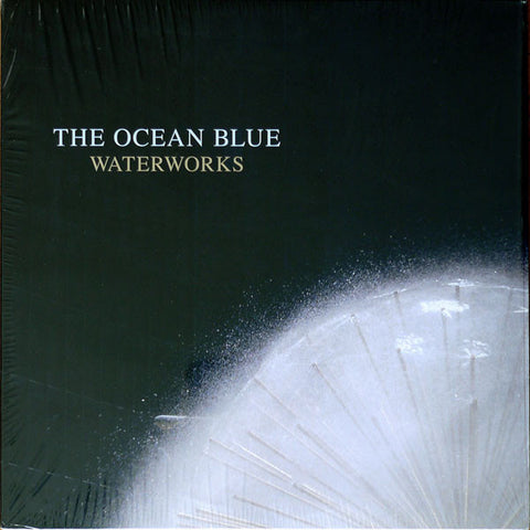 The Ocean Blue - Waterworks