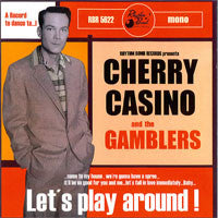 Cherry Casino And The Gamblers - Let's Play Around