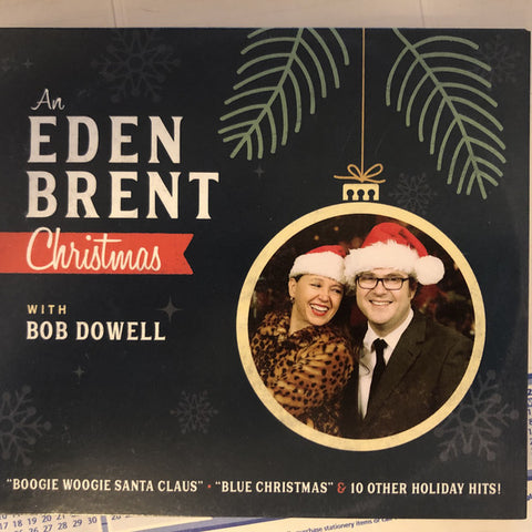 Eden Brent, Bob Dowell - An Eden Brent Christmas With Bob Dowell