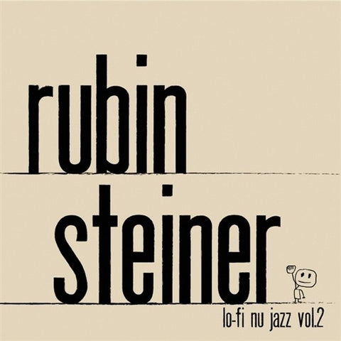Rubin Steiner - Lo-Fi Nu Jazz Vol.2