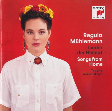 Regula Mühlemann, Tatiana Korsunskaya - Lieder Der Heimat = Songs From Home