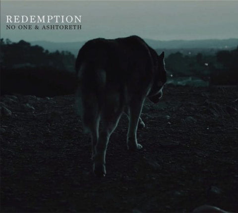 No One, Ashtoreth - Redemption