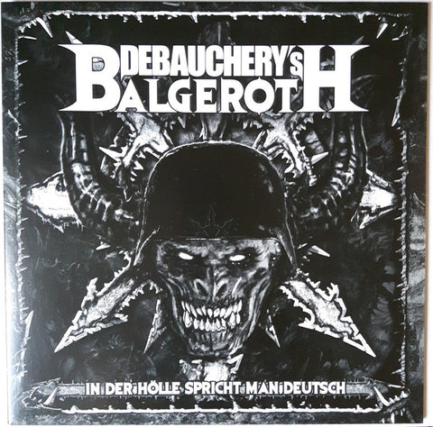 Debauchery's Balgeroth - In Der Hölle Spricht Man Deutsch