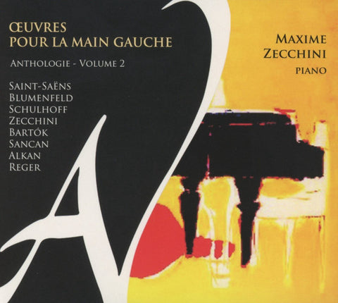 Maxime Zecchini - Œuvres Pour la Main Gauche - Anthologie -  Volume 2