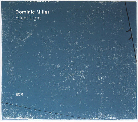 Dominic Miller, - Silent Light