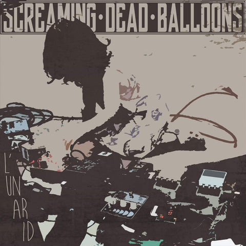 Screaming Dead Balloons - L'Un Ar Id