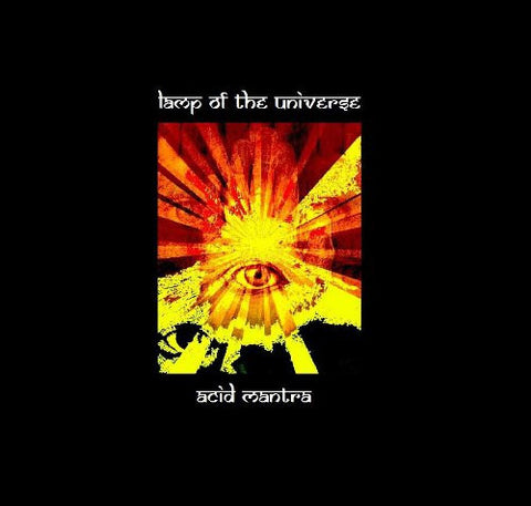 Lamp Of The Universe - Acid Mantra