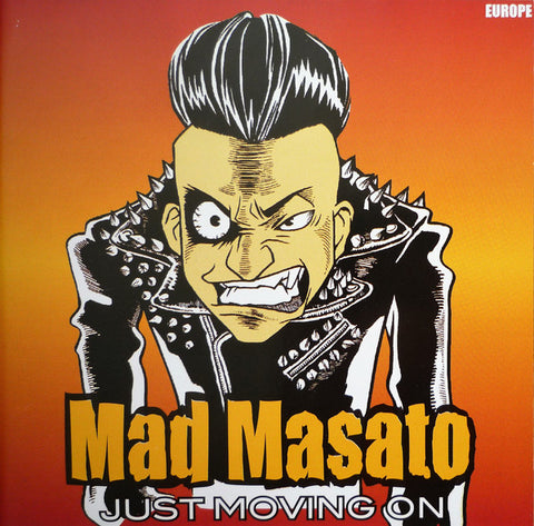 Mad Masato - Just Moving On